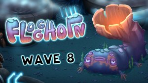 Новые Вублины - Флогхорн [АНИМИРОВАННЫЙ] (My Singing Monsters, Мои Поющие Монстры, Msm, Мсм)