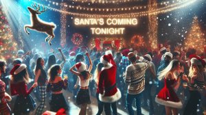 Santa's Coming Tonight New Year Dance House Super Hit DJ KON TAKTS