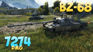 BZ-68 - 9 Фрагов 7.2K Урона - Напряжения - НЕТ! - Мир Танков