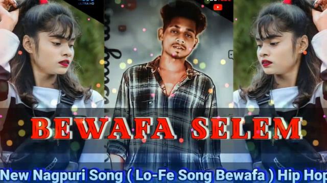 Bewafa Selem Toy ( Lo-Fe Song ) Hip-Hop Dj Remix // #new #nagpurisong #bhawarmal смотреть онлайн