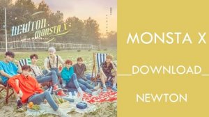 MONSTA X (몬스타엑스) – NEWTON (MP3 + DOWNLOAD)