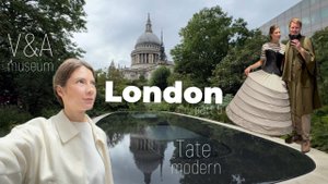 ЛОНДОН ВЛОГ | V&A | Tate modern | музей техники | красивые места Лондона