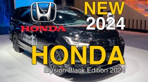 Новая Honda Elysion Black Edition 2024г. Видео обзор.