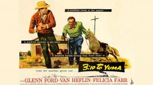 В 3:10 на Юму / 3:10 to Yuma   1957