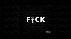 Callimba – "F$CK" | Официальный аудиоклип