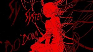 SYSTEM DOWN
