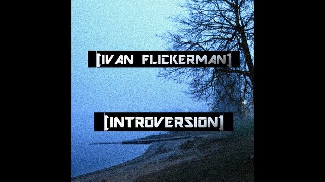 Ivan Flickerman - Drowned смотреть онлайн