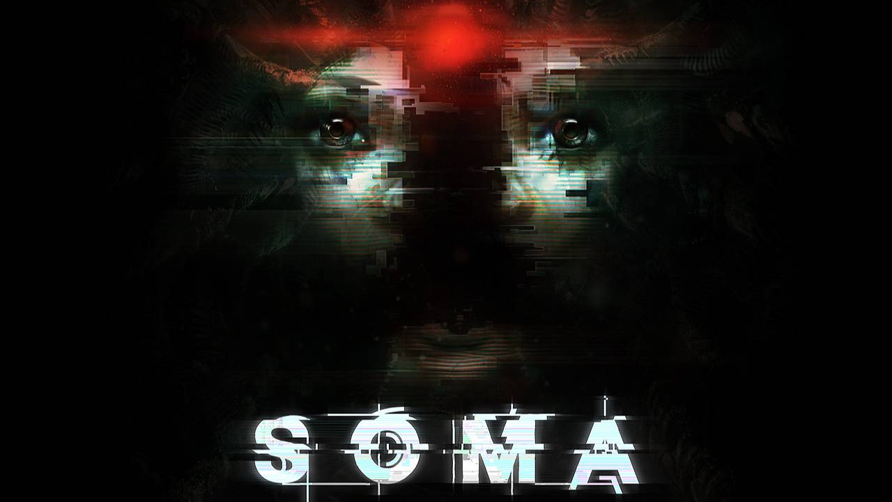 Stream 2К ~ Soma ~ ( Прохождение часть 1 )