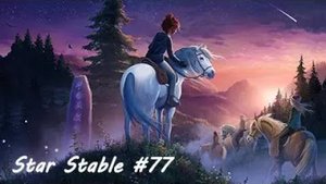 Star Stable Прохождение#77 Поиск лошади мечты для Эммы