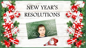 Grade 6E. My New Year's Resolutions