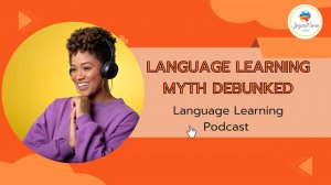 Language Learning Podcast Episode 1