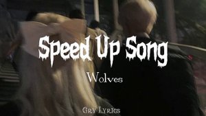 Wolves - Selena Gomes ft. Marshmello ( Speed Up )