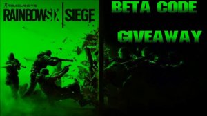 Rainbow Six Siege Beta Key Giveaway (Multiplatform)