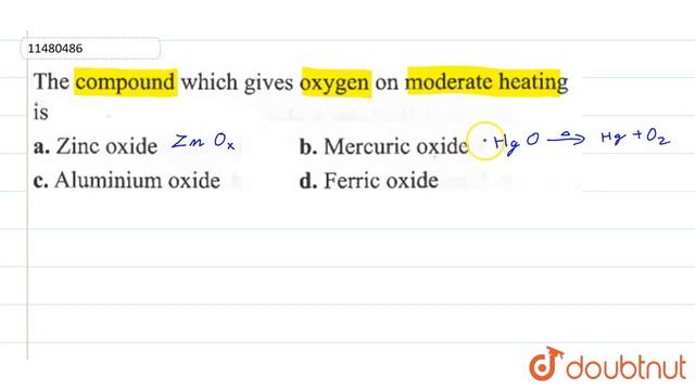 The compound which gives oxygen on moderate heating is   12  D AND F BLOCK ELEMENTS  CHEMISTR...