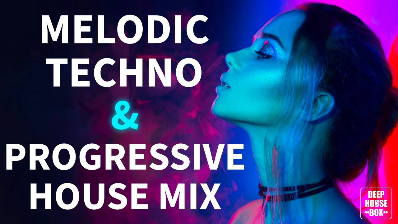 😍Жаркий Melodic techno and Progressive house mix 2024 | Слушать музыку онлайн бесплатно | музыка