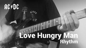AC-DC - Love Hungry Man