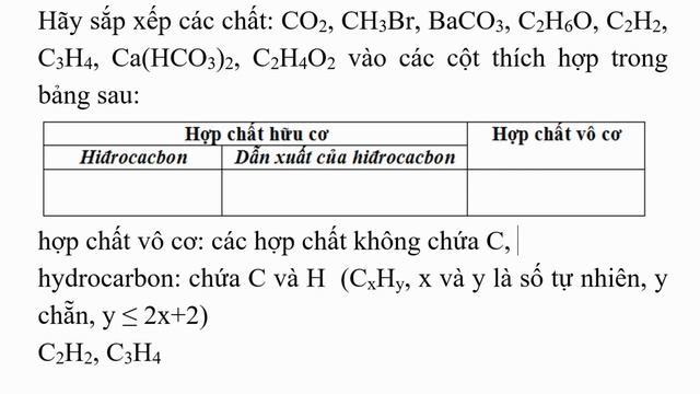Hãy sắp xếp các chất CO2, CH3Br, BaCO3, C2H6O, C2H2, C3H4, CaHCO32, C2H¬4O2 смотреть онлайн