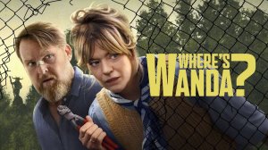 Сериал Куда пропала Ванда – 1 сезон 4 серия / Where's Wanda?