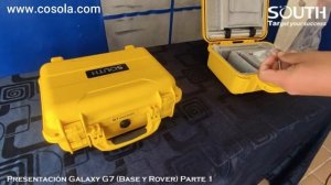 1.- GPS SOUTH G7 : Presentación Kit GNSS (Rover y Base) - cosola