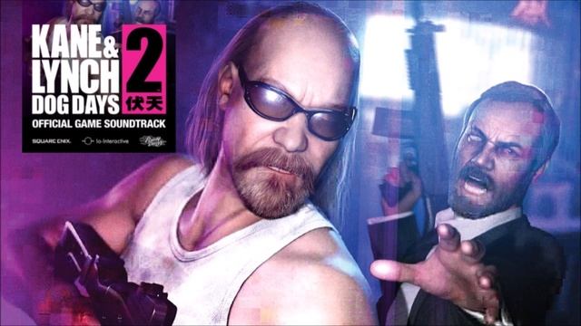 Kane & Lynch 2: Dog Days - [13] Skyscrapers (feat. Gang Wang & Shen Shen)