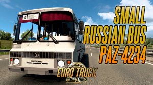 Русский автобус ПАЗ-4234 - Russian bus PAZ-4234 | Euro Truck Simulator 2