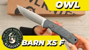 Нож OWL Barn XS F, N690 Cryo, Micarta Jeans Gray, Kydex