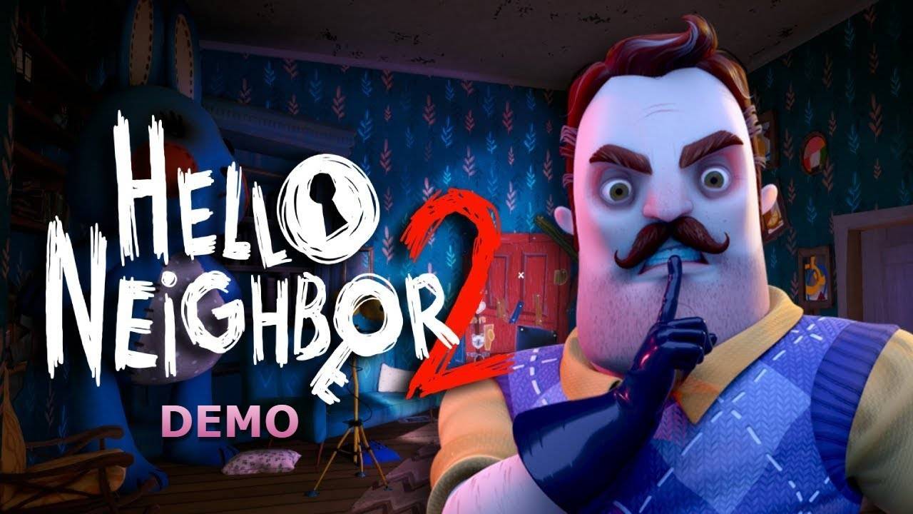 Прохождение Hello Neighbour 2 Demo смотреть онлайн