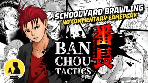 BANCHOU TACTICS, GAMEPLAY #banchoutactics #gameplay #pcgaming