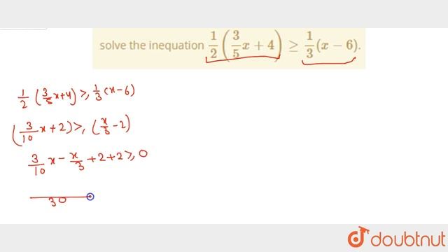 solve the inequation `1/2 (3/5x+4)ge 1/3(x-6)`. смотреть онлайн