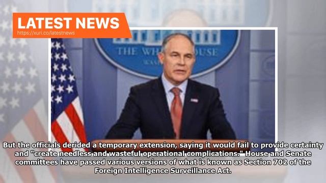Latest News - Trump officials implore Congress to renew the intelligence law смотреть онлайн