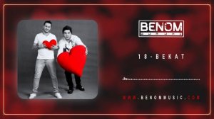 Benom Guruhi - 18-bekat | Беном - 18-бекат (Audio)