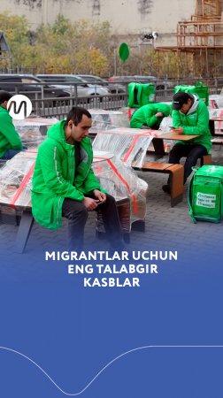 Migrantlar uchun eng talabgir kasblar