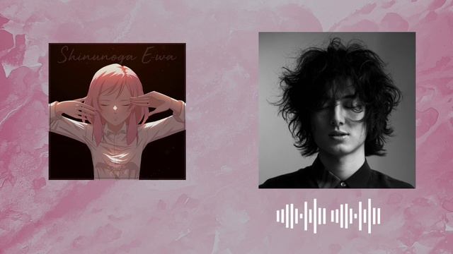 Cover Shinunoga e-wa - Fujii Kaze & Sati Akura смотреть онлайн