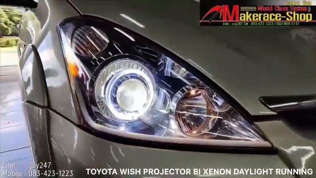 Toyota Wish Upgrade Projector Bi-Xenon พร้อมชุด Daytime Running Light смотреть онлайн