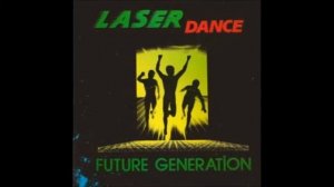 Laser Dance - You And Me (Future Generation The Digital Edition)