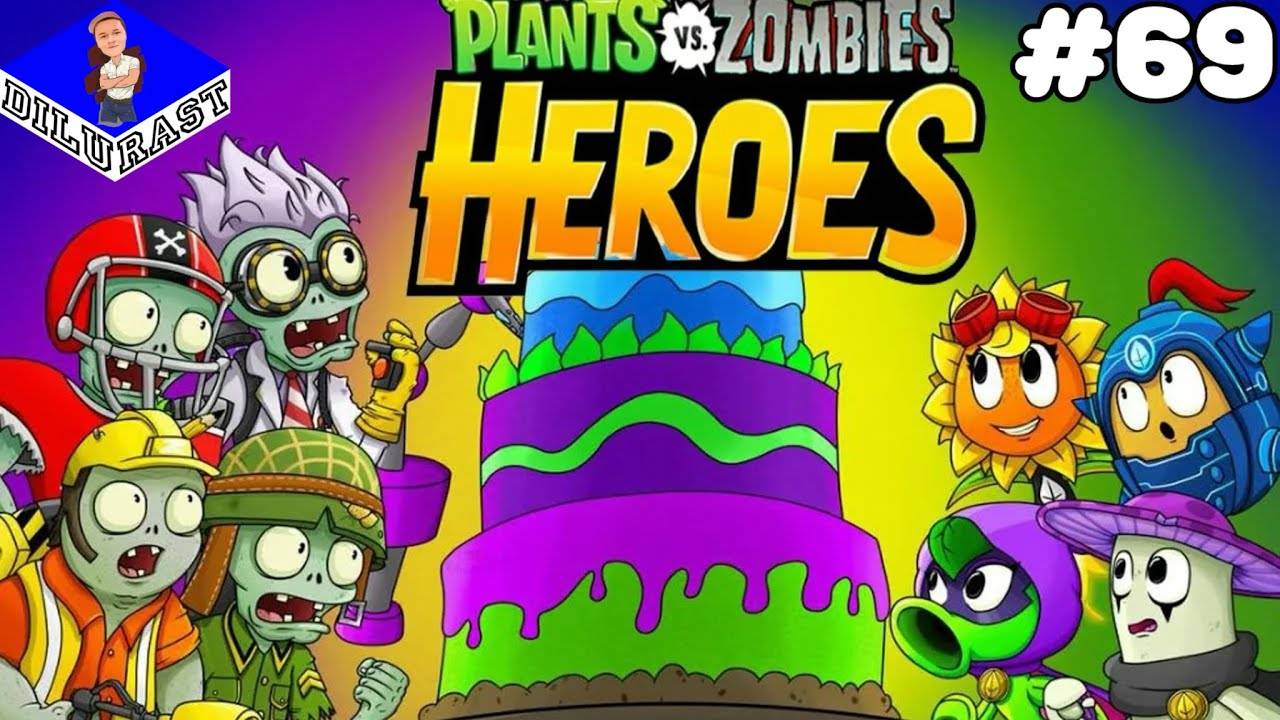 Plants vs. Zombies Heroes #69 ИГРОВОЕ ШОУ! ВИДЕОИГРА ОНЛАЙН! GAMEPLAY! ИГРОВОЙ КАНАЛ Dilurast