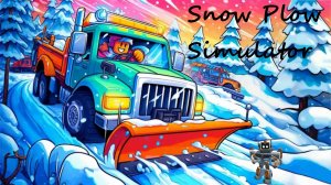 Чистим снег в Roblox Snow Plow Simulator