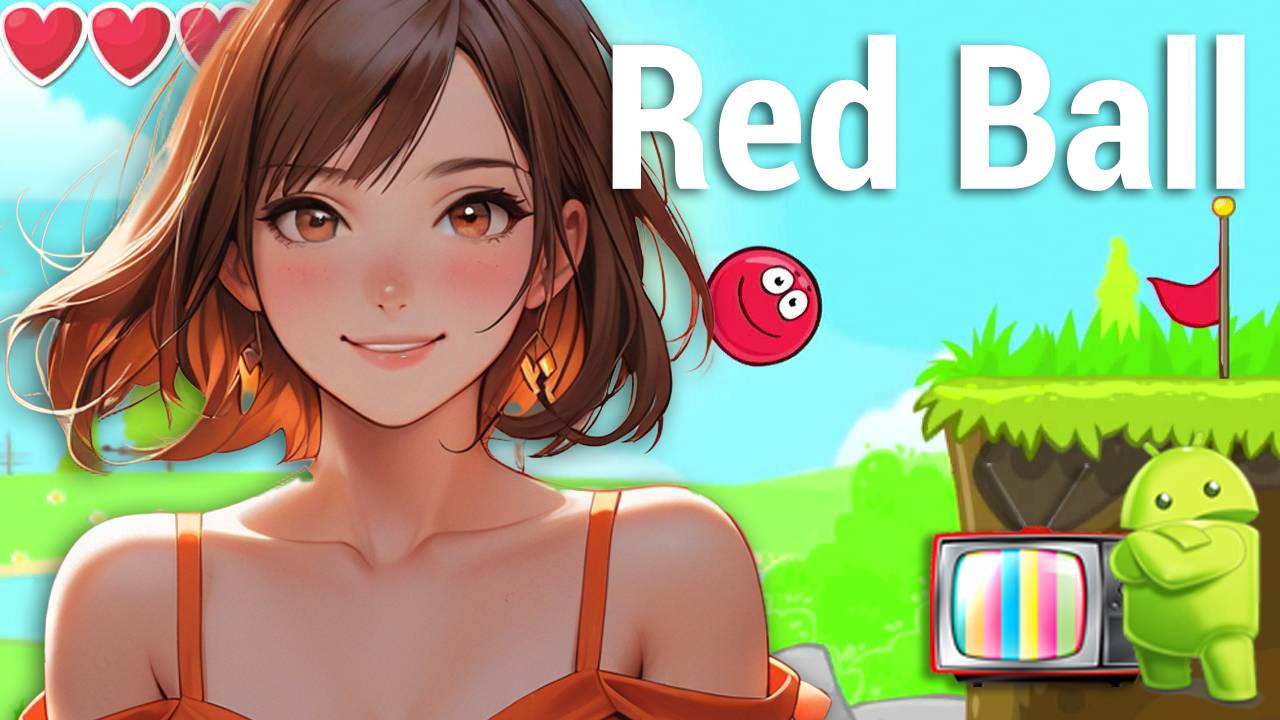 Как играть? Установим Red Ball на тв приставку смотреть онлайн