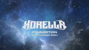 Korella - Foundation (playthrough, 2024)