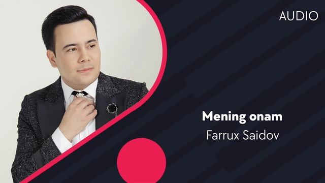 Farrux Saidov - Mening onam | Фаррух Саидов - Менинг онам (AUDIO) смотреть онлайн