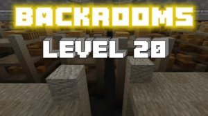 backrooms level 20 (Подсобка) 📦