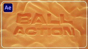 Подробный урок по эффекту CC Ball Action в After Effects