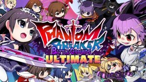 Phantom Breaker: Battle Grounds Ultimate