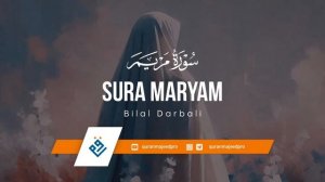 ❤-- Bilal Darbali (بلال دربالي) _ Surah Maryam (سوره مريم) --❤(1080P_60FPS)