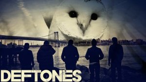 Deftones - Entombed