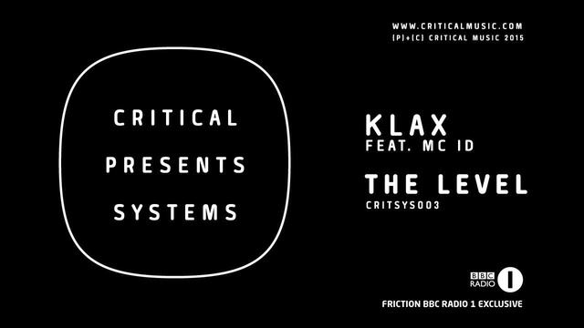 KLAX - The Level feat. MC ID [Friction BBC Radio 1 Exclusive] смотреть онлайн