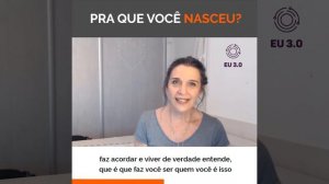 Pra que Você Nasceu?