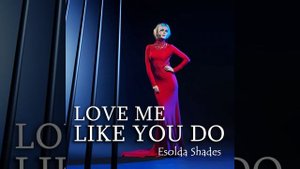 Love Me Like You Do