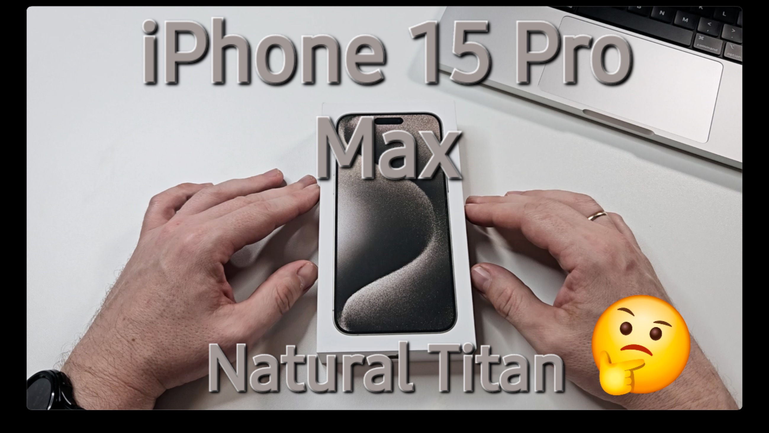 Apple iPhone 15 Pro Max Natural Titan. Распаковка и первый взгляд. смотреть онлайн
