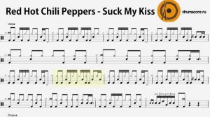 Red Hot Chili Peppers - Suck My Kiss (ноты для барабанов)
